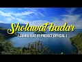 Download Lagu Lirik-Sholawat Badar(Feat 41 Project Official)