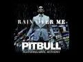 Pitbull - Rain Over Me (Audio) ft. Marc Anthony