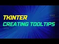 Creating Tooltips with Tkinter