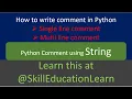 Mastering Python Comments Single Line vs Multi Line
