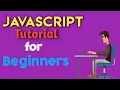 JavaScript Tutorial for Beginners Learn JavaScript in 46 minutes