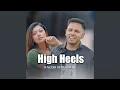 Lagu High Heels
