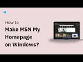 How to Make MSN My Homepage on Windows 11