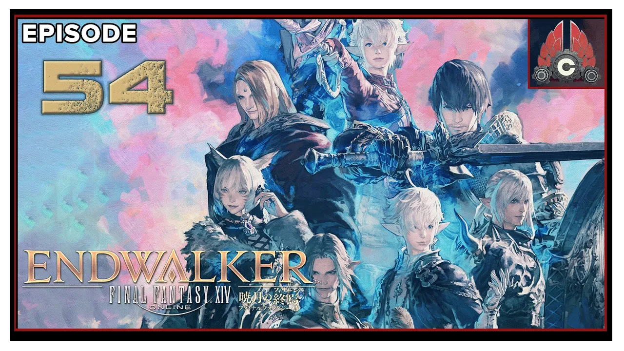 CohhCarnage Plays FFXIV: Endwalker - Episode 54 CohhCarnage Plays FFXIV: Endwalker - Episode 54