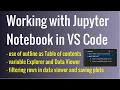 Working with Jupyter Notebook in Visual Studio Code Use of Variable Viewer
