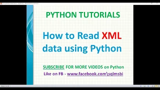 Python Tutorial Read XML using python python xml parsing