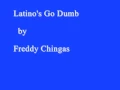 Download Lagu latino's go dumb