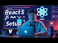 1-React JS Tutorial for Beginners Introduction Environment Setup Step-by-Step Guide