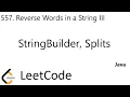 LeetCode 557 Reverse Words in a String III StringBuilder Java