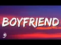 Download Lagu Ariana Grande, Social House - Boyfriend (Lyrics)