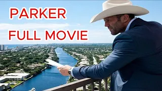 Action Movie Parker 2021 Jason Statham Full Movie 