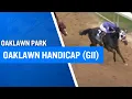 2025 1 25 million Oaklawn Handicap G2 at Oaklawn Park