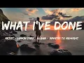 Download Lagu What I've Done (Lyrics) - Linkin Park