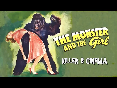 The Monster and the Girl — Killer B Cinema Trailer.