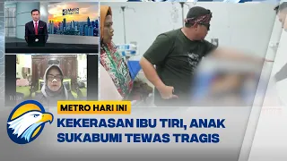  full dialog pilu bocah tewas diduga dianiaya ibu tiri metro hari ini 
