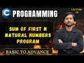C Program to Find Sum of First N Natural Numbers In Hindi