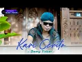 Download Lagu Demy Yoker - KARI CERITO [Koyo sing sanggup rasane urip tanpo riko] Official CLIP