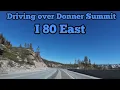 Driving over Donner Summit I80E