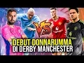 Download Lagu PEMBUKTIAN DI DERBY MANCHESTER! MENANTI DEBUT DONNARUMMA DI ETTIHAD DAN PERTARUNGAN HAALAND VS SESKO