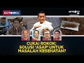 Download Lagu [FULL] CUKAI ROKOK: SOLUSI 'ASAP' UNTUK MASALAH KESEHATAN? HOTROOM