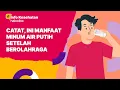 Download Lagu Manfaat Minum Air Putih setelah Olahraga