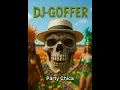 Download Lagu Party Chica - DJ GOFFER