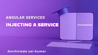 Injecting a service into component Part - 2