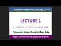 Lecture 1 Introduction to Python programming Basics you need to know to startup with Python