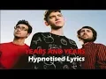 Download Lagu Years And Years Hypnotised Lyrics