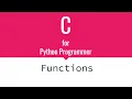 Functions C for Python Programmers