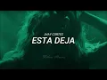 Jhay Cortez - Esta dejá (LETRA)