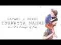 Download Lagu Tsurayya Nahwi - Datang dan Pergi  (Official Lyric Video)