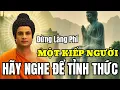 Lagu Lời Phật Dạy: Đừng Lãng Phí Kiếp Người - Nghe 1 Lần THay Đổi Cả Cuộc Đời!