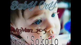 samsokolo baby cry ft mpman