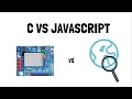 C vs JavaScript C vs JS