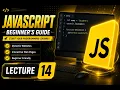 JavaScript Complete Tutorial for Beginners 2026 Introduction to JavaScript Variables Lec 14