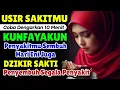 Lagu USIR SAKITMU🤲 INSYAALLAH S4KITMU S3MBUH TANPA BER0BAT KE D0KTER❗PUTAR \u0026 DENGARKAN