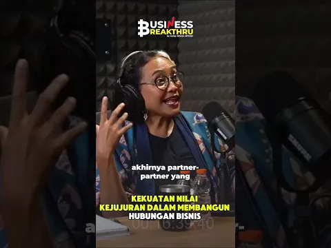 Kekuatan Nilai Kejujuran dalam Membangun Hubungan Bisnis #businessbreakthru #kangridwanofficial
