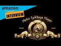 Job Interview Amazon MGM - WHAT TO EXPECT