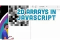 9 15 2D Arrays in JavaScript - p5 js Tutorial