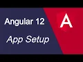 Angular 12 tutorial for beginners Setup and install