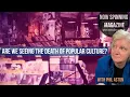 Download Lagu Are We Seeing The Death of Popular Culture?