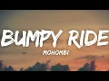 Download Lagu Mohombi - Bumpy Ride (Lyrics) \