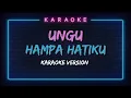 Download Lagu Karaoke Ungu - Hampa Hatiku