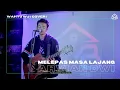 Download Lagu MELEPAS MASA LAJANG  - ARVIAN DWI  ( WAHYU WJ LIVE SESSION COVER )