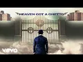 Download Lagu Peewee Longway, Cassius Jay - Heaven Got A Ghetto (Audio)