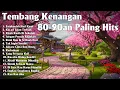 Kumpulan lagu lawas 80an 90an Terpopuler 🎧 Nikmati alunan lagu lagu kenangan dari era 80an dan 90an