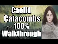 Caelid Catacombs 100 Walkthrough ALL ITEMS And Boss in Elden Ring Part 14
