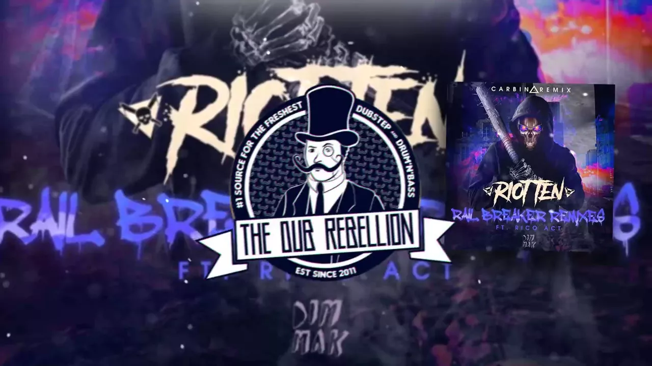 Riot Ten - Rail Breaker (feat. Rico Act) (Carbin Remix) Riot Ten - Rail Breaker (feat. Rico Act) (Carbin Remix)