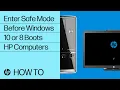 Enter Safe Mode Before Windows 10 or 8 Boots HP Computers HP Support